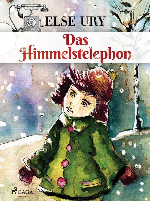 Title details for Das Himmelstelephon by Else Ury - Available